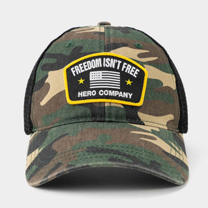 Freedom Isn't Free Camo Hat