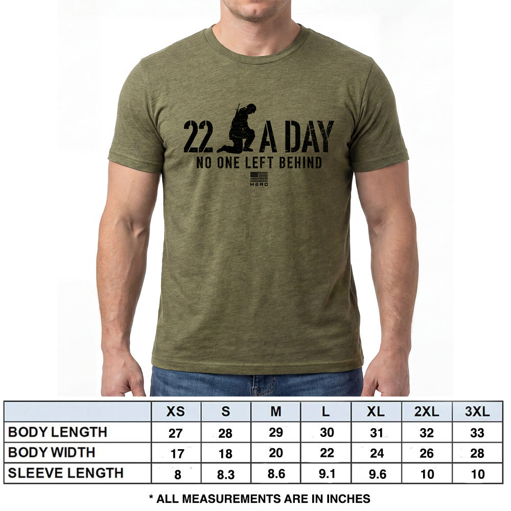 22 A Day. No On Left Behind. Military Green Tee