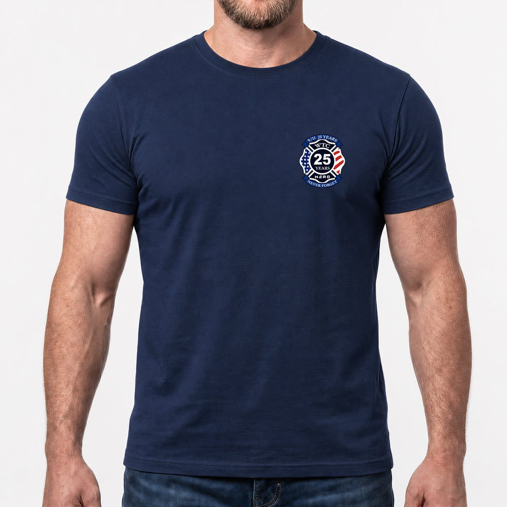 9-11 25 Years Never Forgotten Fire Navy Tee