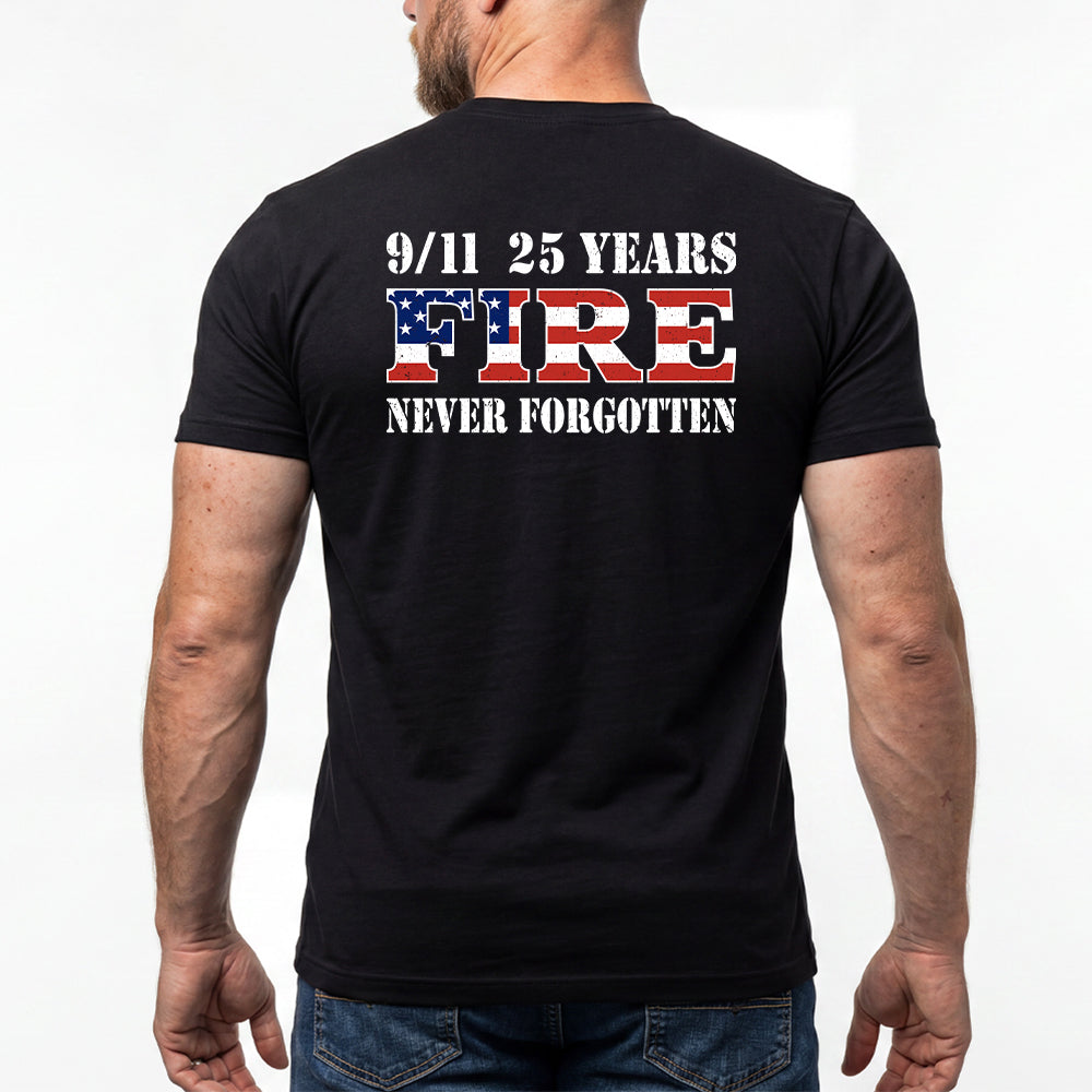 9-11 25 Years Never Forgotten Fire Black Tee