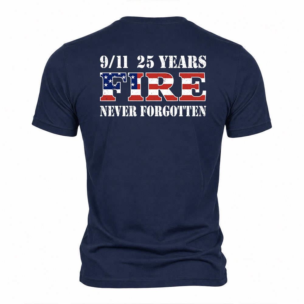 9-11 25 Years Never Forgotten Fire Navy Tee