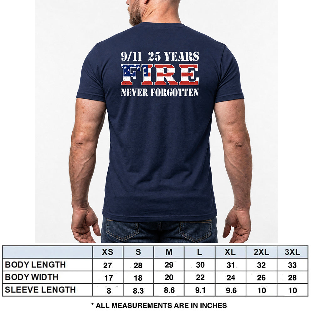 9-11 25 Years Never Forgotten Fire Navy Tee