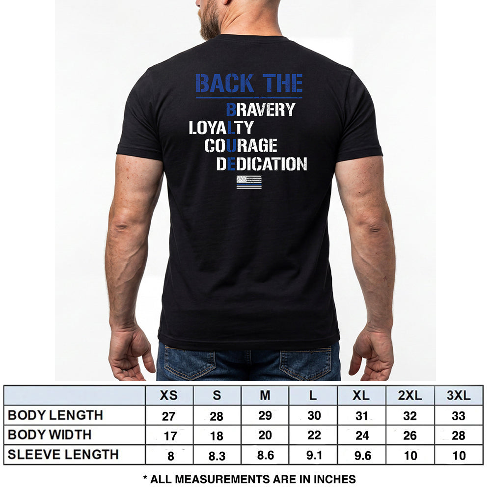 Back The Blue - Bravery Loyalty Courage Dedication Black Tee
