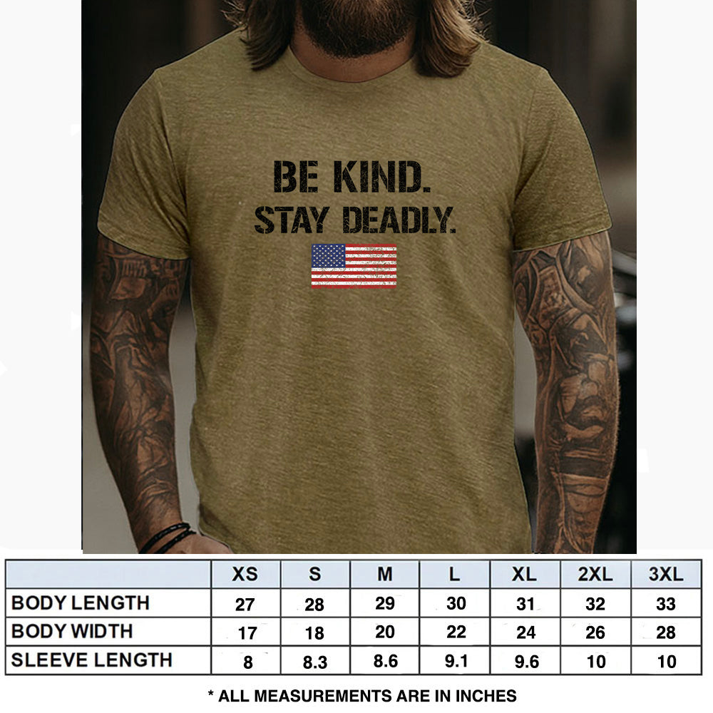 Hero Company Men's Be Kind Stay Deadly Military Green Tee - Helps Pair Veterans With A Service Dog or Shelter Dog