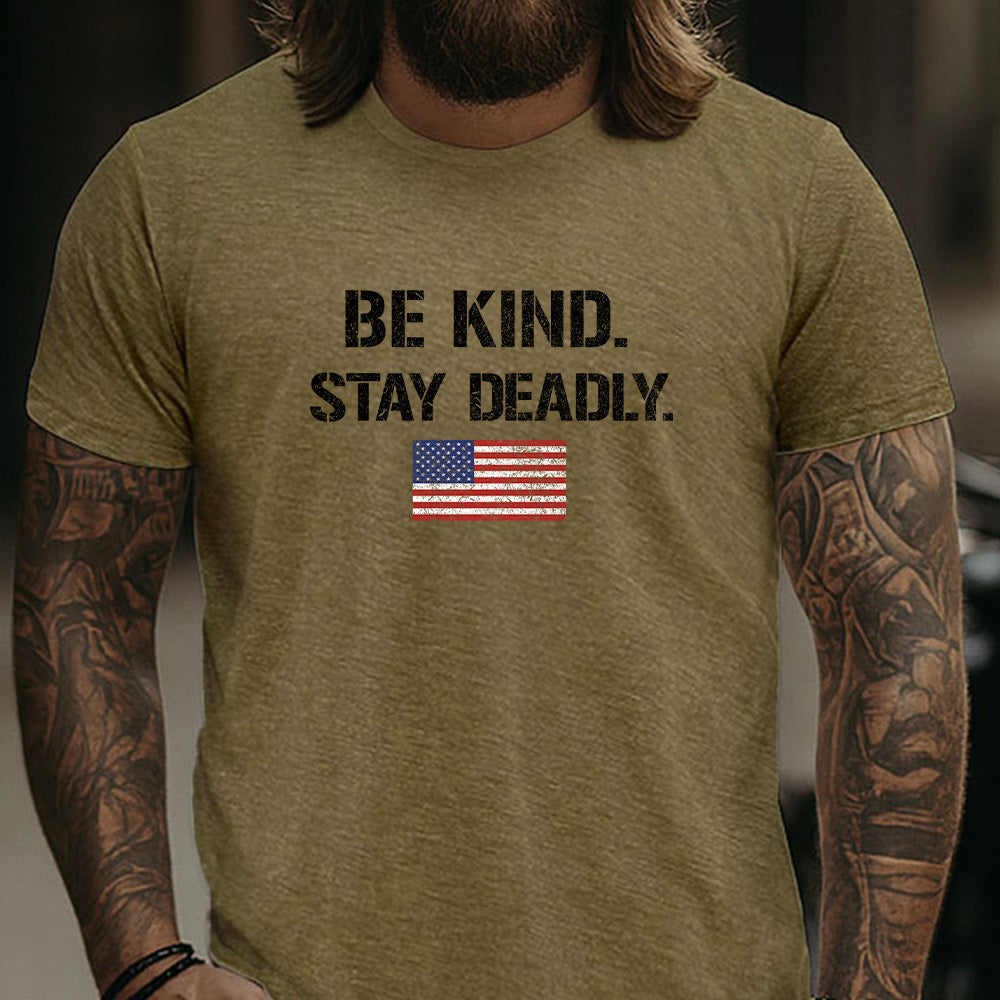 Hero Company Men's Be Kind Stay Deadly Military Green Tee - Helps Pair Veterans With A Service Dog or Shelter Dog