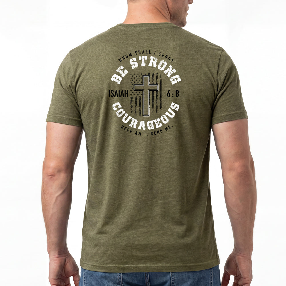 Be Strong Military Green Tee