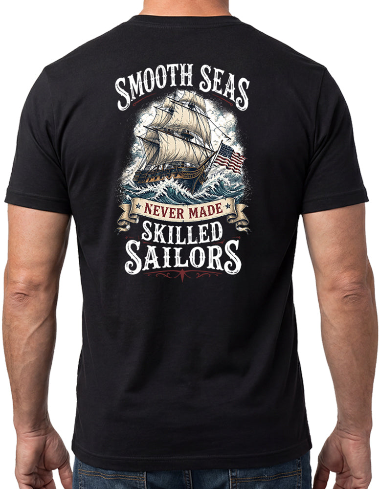 Smooth Seas Never Made Skilled Sailors Black Tee