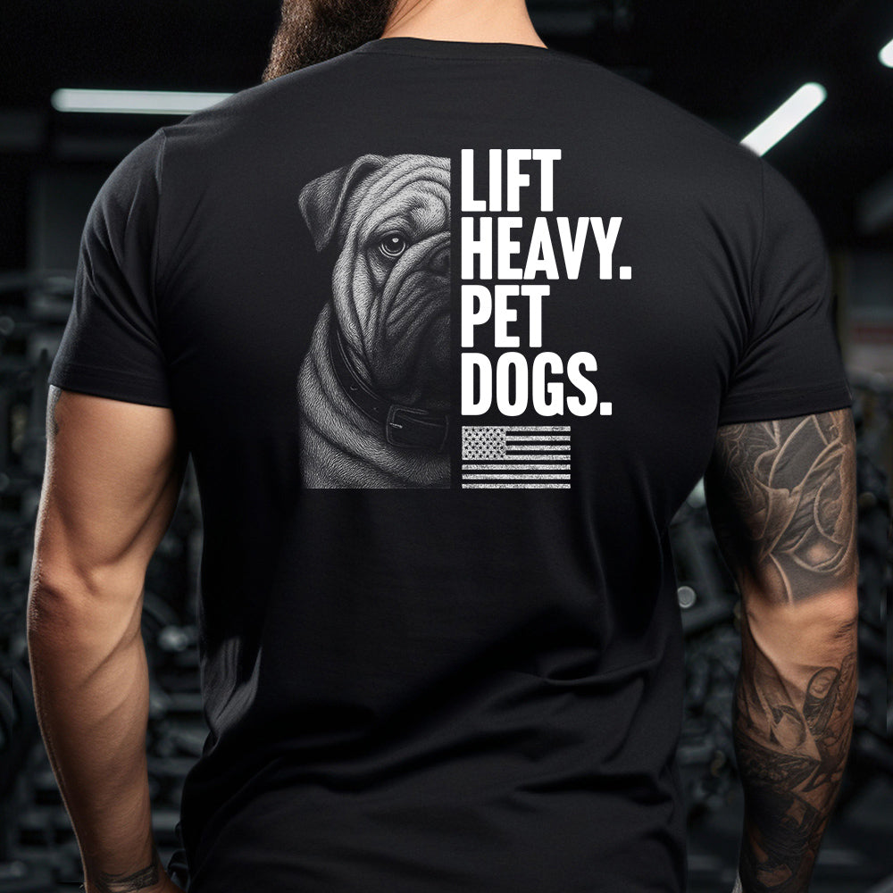 Hero Company Men's Lift Heavy. Pet Dogs. Bull Dog Black Tee - Helps Pair Veterans With A Service Dog or Shelter Dog