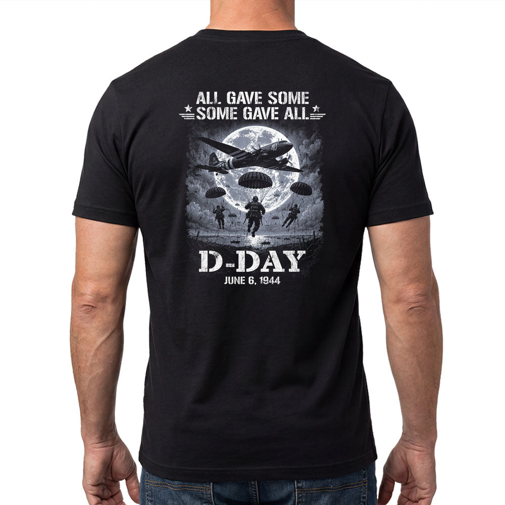 D-Day June 6th 1944 All Gave Some - Some Gave All Black Tee