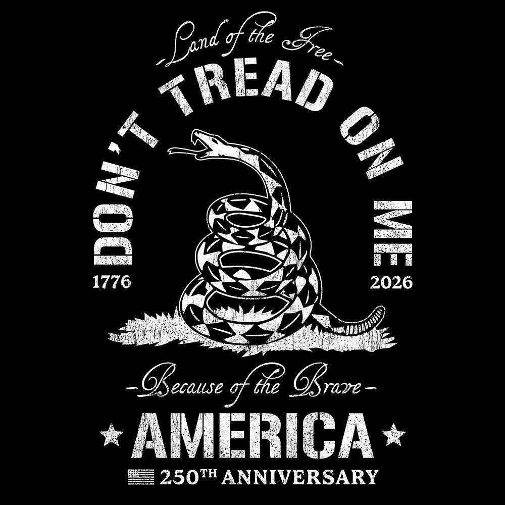 America 250th Anniversary- DON'T TREAD ON ME Tee