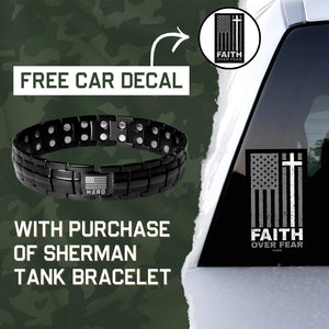 FREE FAITH OVER FEAR Car Decal with Purchase of Sherman Tank Track Titanium Magnetic Bracelet : Helps Pair Veterans With A Service Dog Or Shelter Dog