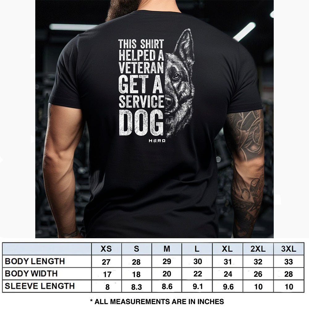Hero Company Men’s This Shirt Helped A Veteran Get A Service Dog - Shepherd Black Tee - Helps Pair Veterans With A Service Dog or Shelter Dog