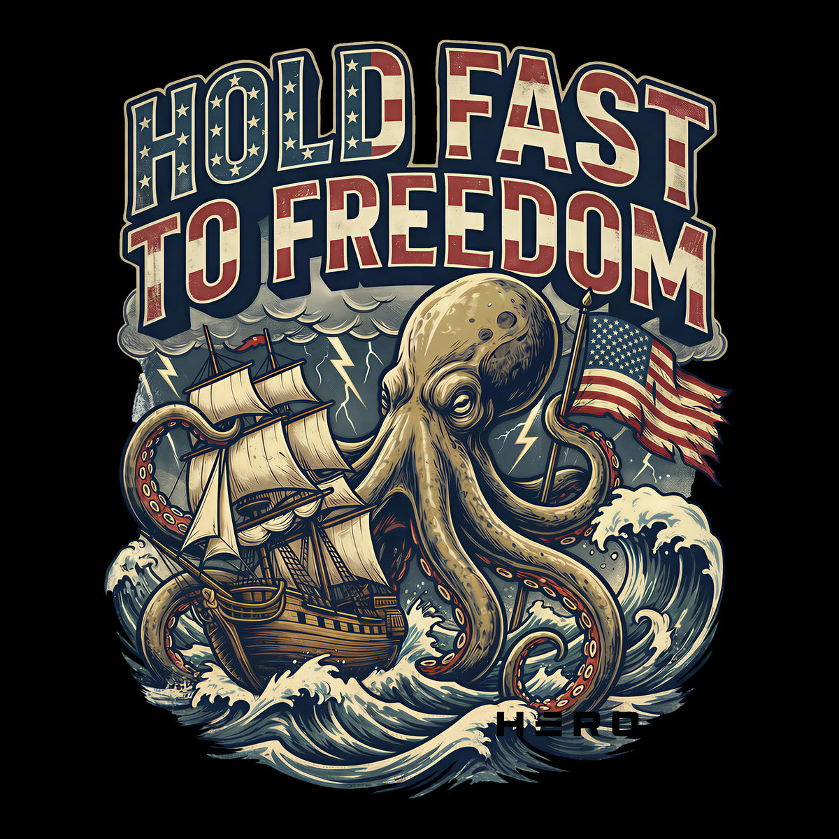 Hold Fast To Freedom Octopus Black Tee