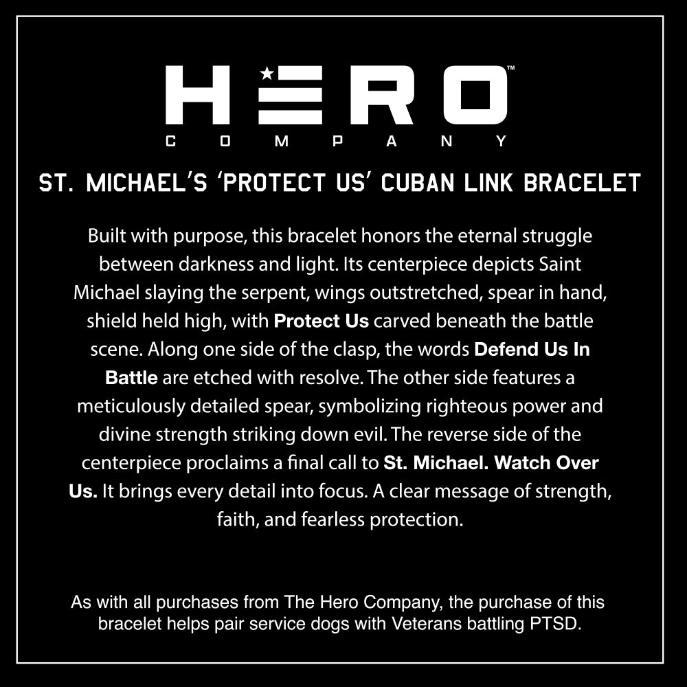 FREE St. Michael's 'Protect Us' Cuban Link Bracelet with Purchase of Saint Michael Defend Us In Battle Tee - Helps Pair Veterans With A Service Dog or Shelter Dog