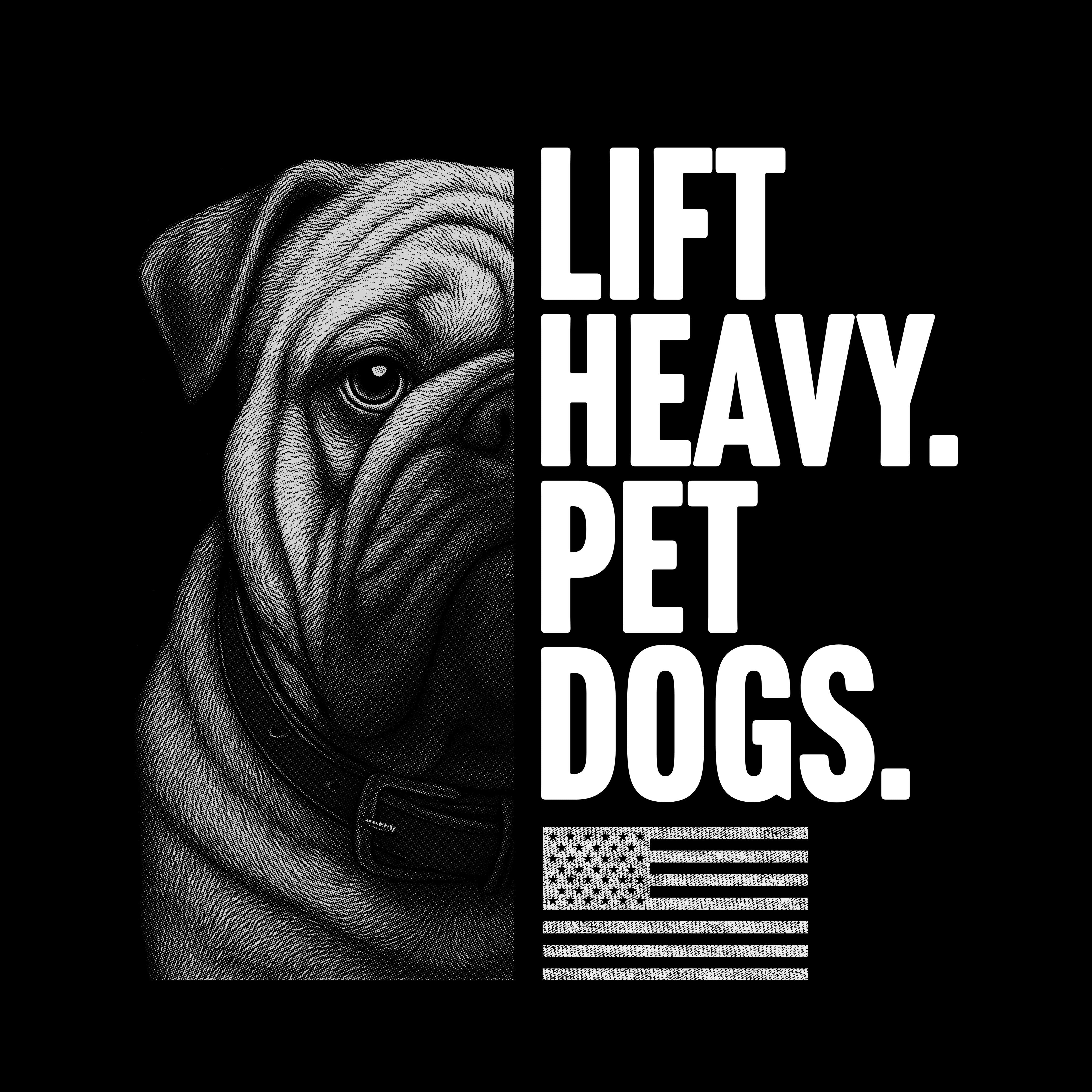 Hero Company Men's Lift Heavy. Pet Dogs. Bull Dog Black Tee - Helps Pair Veterans With A Service Dog or Shelter Dog
