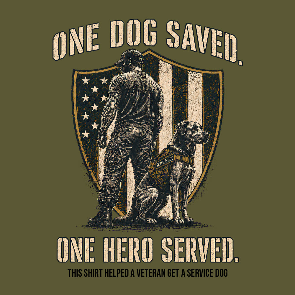 One Dog Saved One Hero Served Military Green Tee