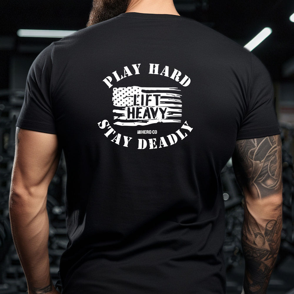 Hero Company Men&#39;s Play Hard Lift Heavy Stay Deadly Black Tee - Helps Pair Veterans With A Service Dog or Shelter Dog