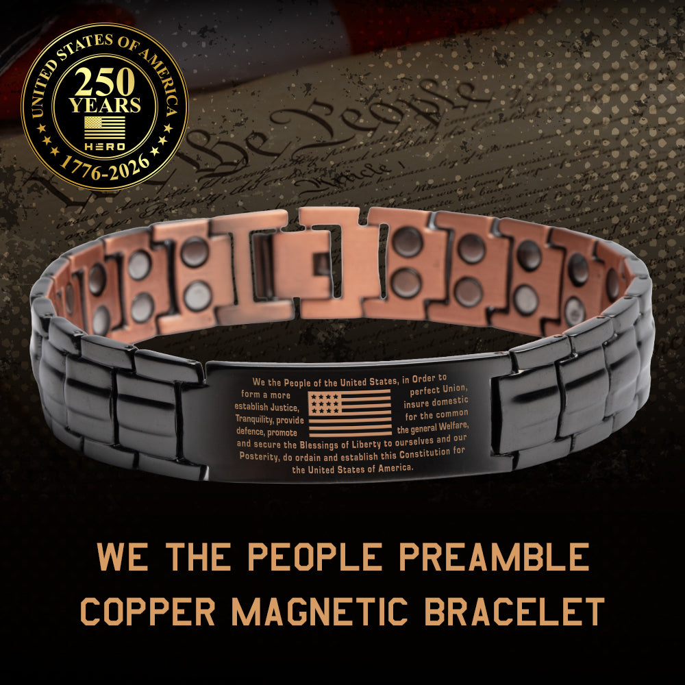 USA 250th Anniversary- WE THE PEOPLE Preamble Copper Magnetic Bracelet
