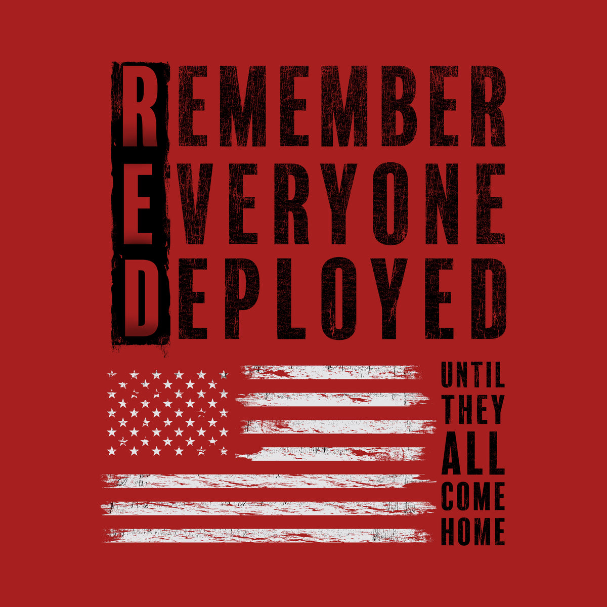 Hero Company Men's Remember Everyone Deployed Red Tee - Helps Pair Veterans With A Service Dog or Shelter Dog