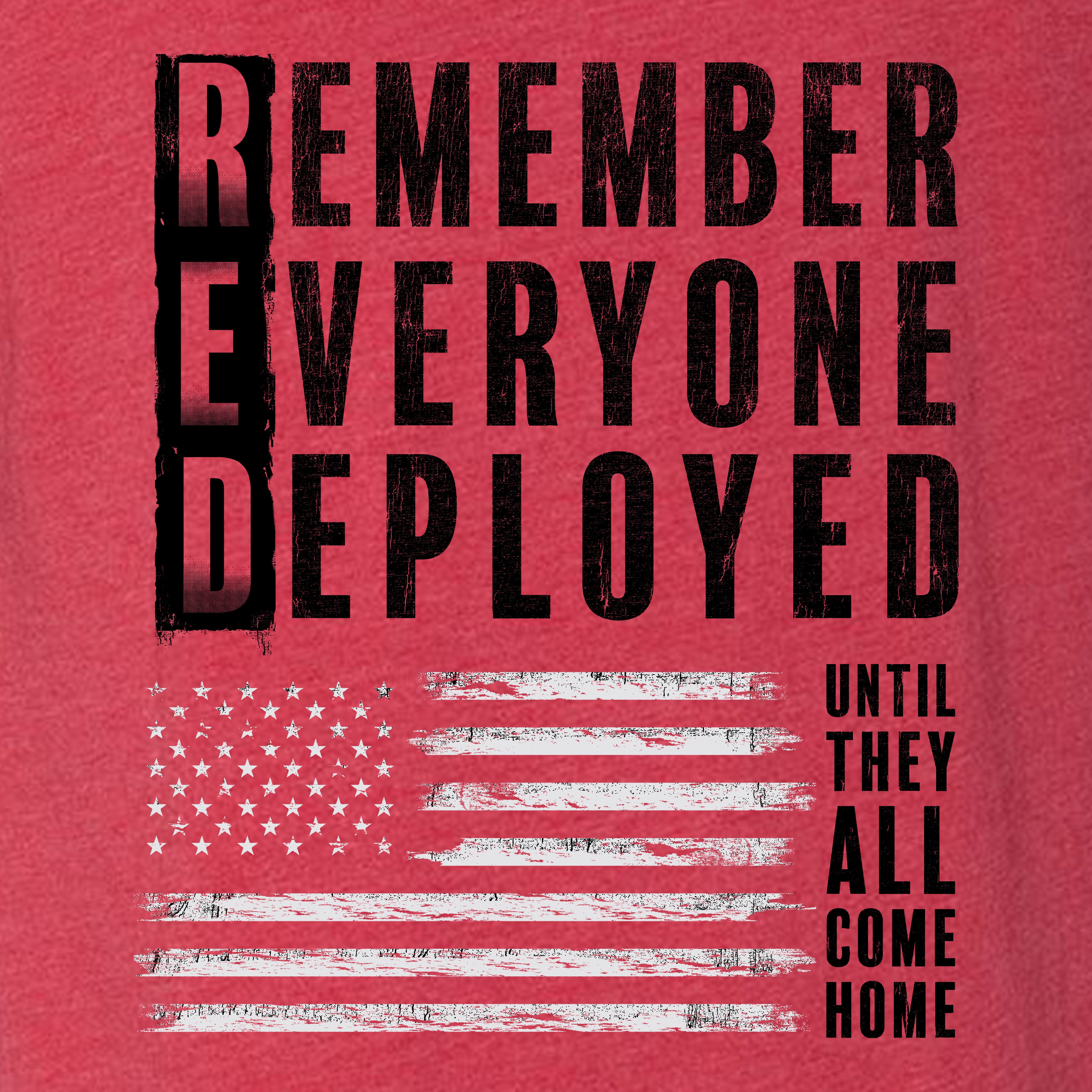 Hero Company Men's Remember Everyone Deployed Until They Come Home Tee