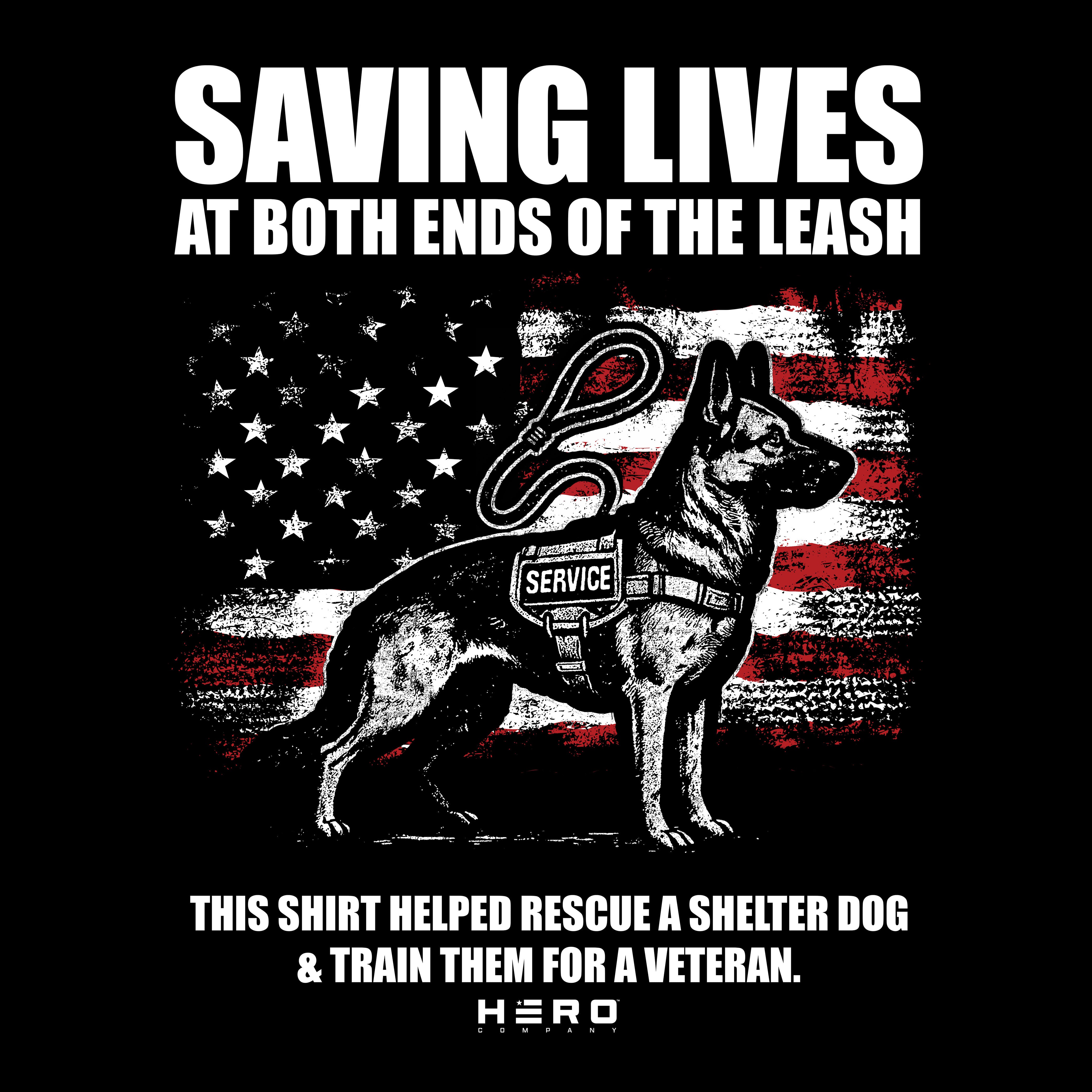 Hero Company Men's Saving Lives At Both Ends Of The Leash Black Tee - Helps Pair Veterans With A Service Dog or Shelter Dog