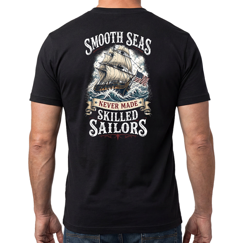 Smooth Seas Never Made Skilled Sailors Black Tee