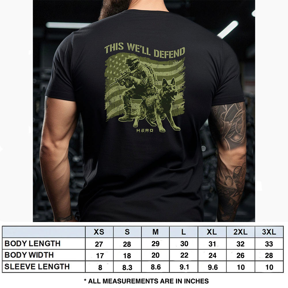 Hero Company Men's This We'll Defend Black Tee - Helps Pair Veterans With A Service Dog or Shelter Dog