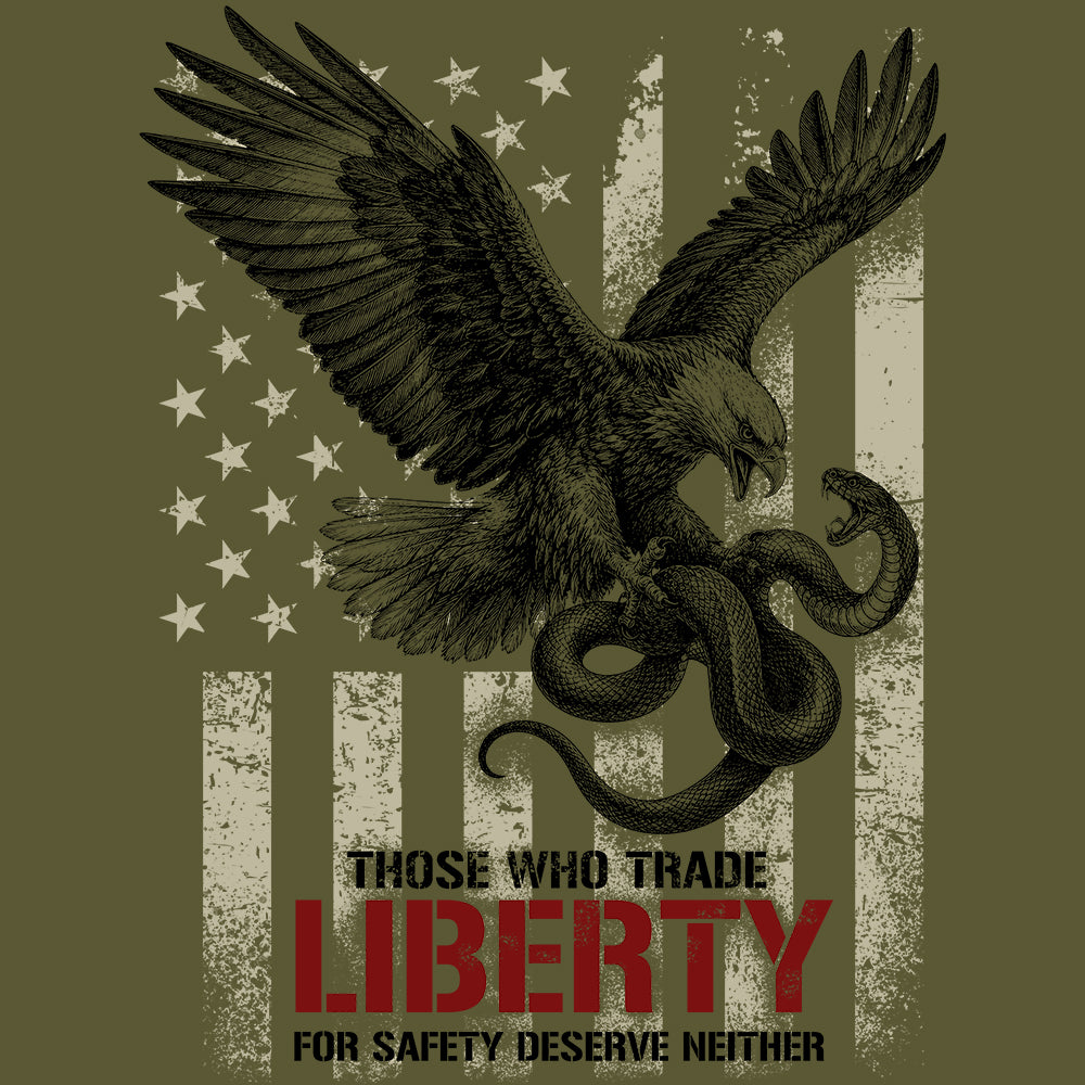 Those Who Trade Liberty For Safety Deserve Neither Military Green Tee