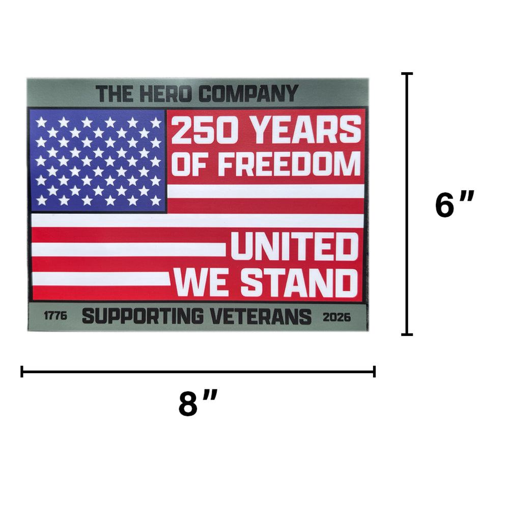 Limited Time Offer- 250 Years Of Freedom Flag- United We Stand Car Magnet