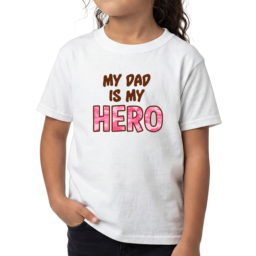 Hero Company Youth My Dad Is My Hero Pink White Tee